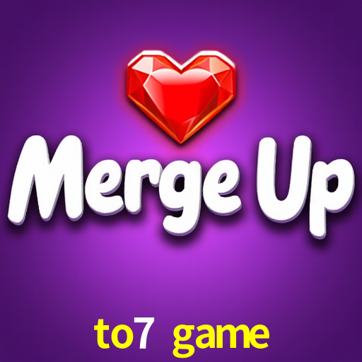 Experiência VIP to7 game